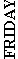 friday.jpg (1541 bytes)