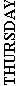 thursday.jpg (1910 bytes)